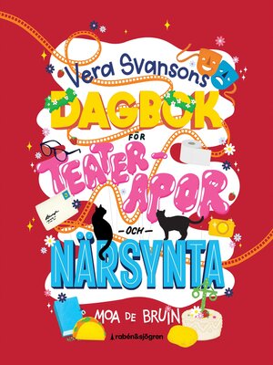 cover image of Vera Svansons dagbok för teaterapor och närsynta